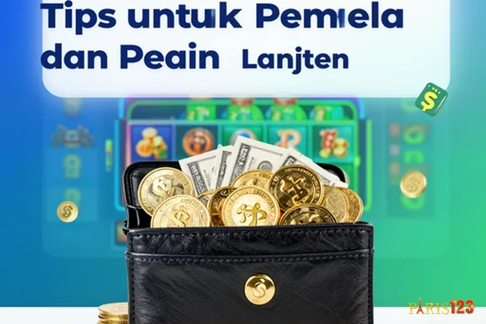 Manajemen Modal: Tips untuk Pemula dan Pemain Lanjutan