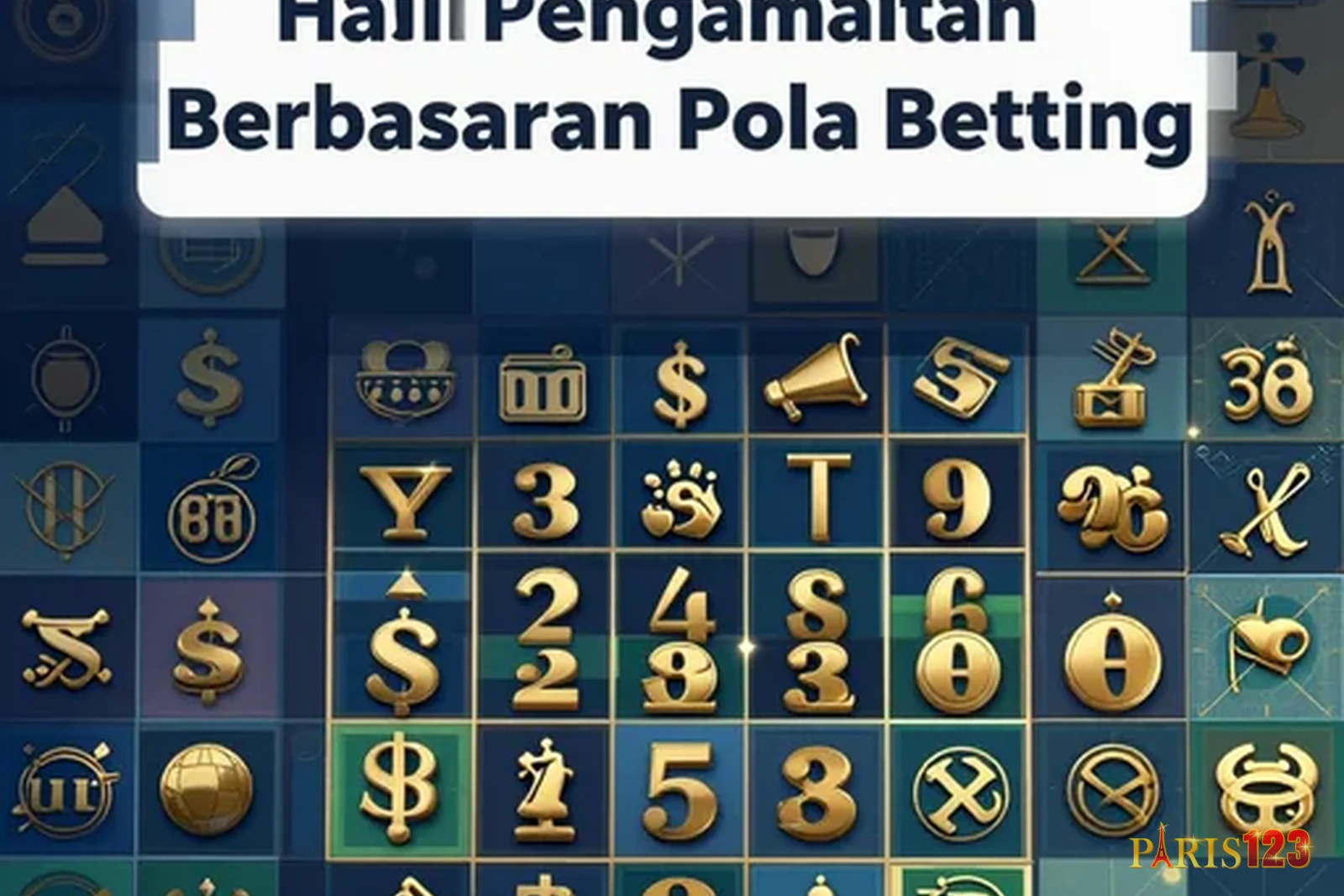 Hasil Pengamatan Berdasarkan Pola Betting