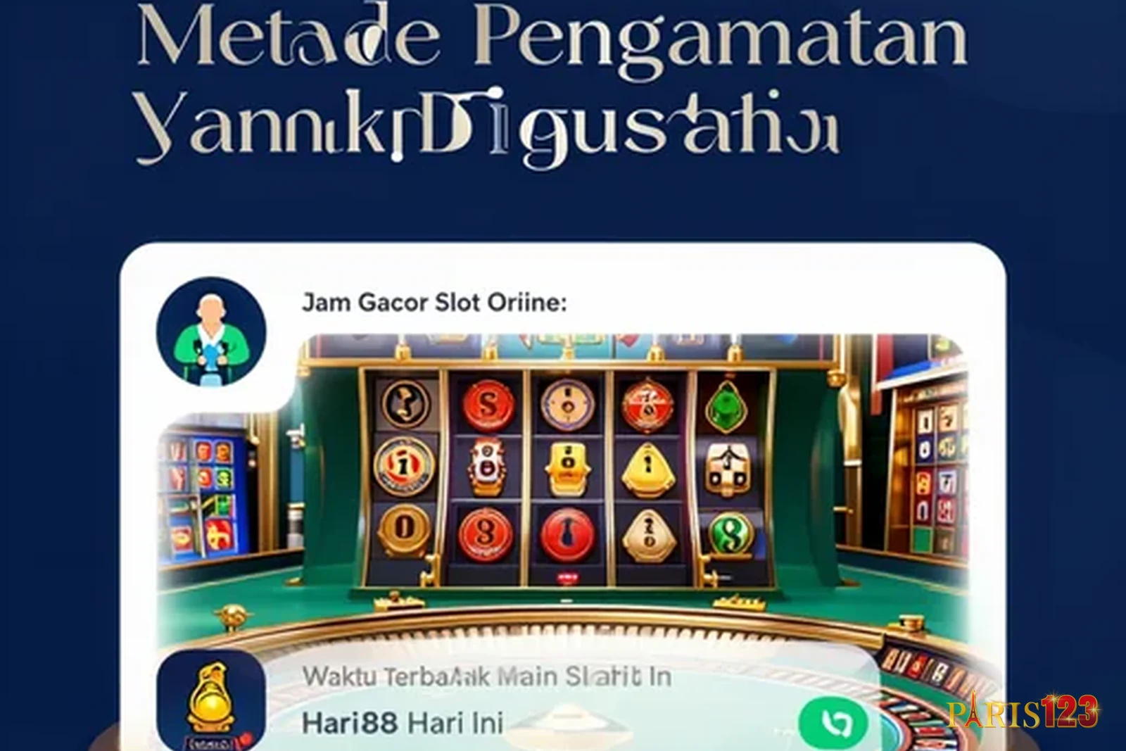 Metode Pengamatan yang Digunakan