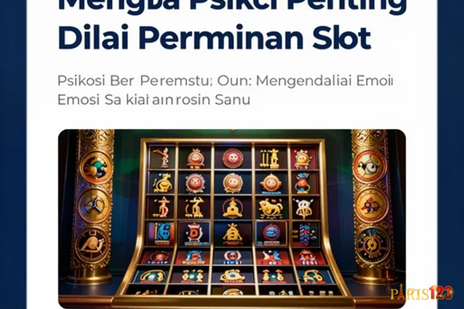 Mengapa Psikologi Penting Dalam Permainan Slot