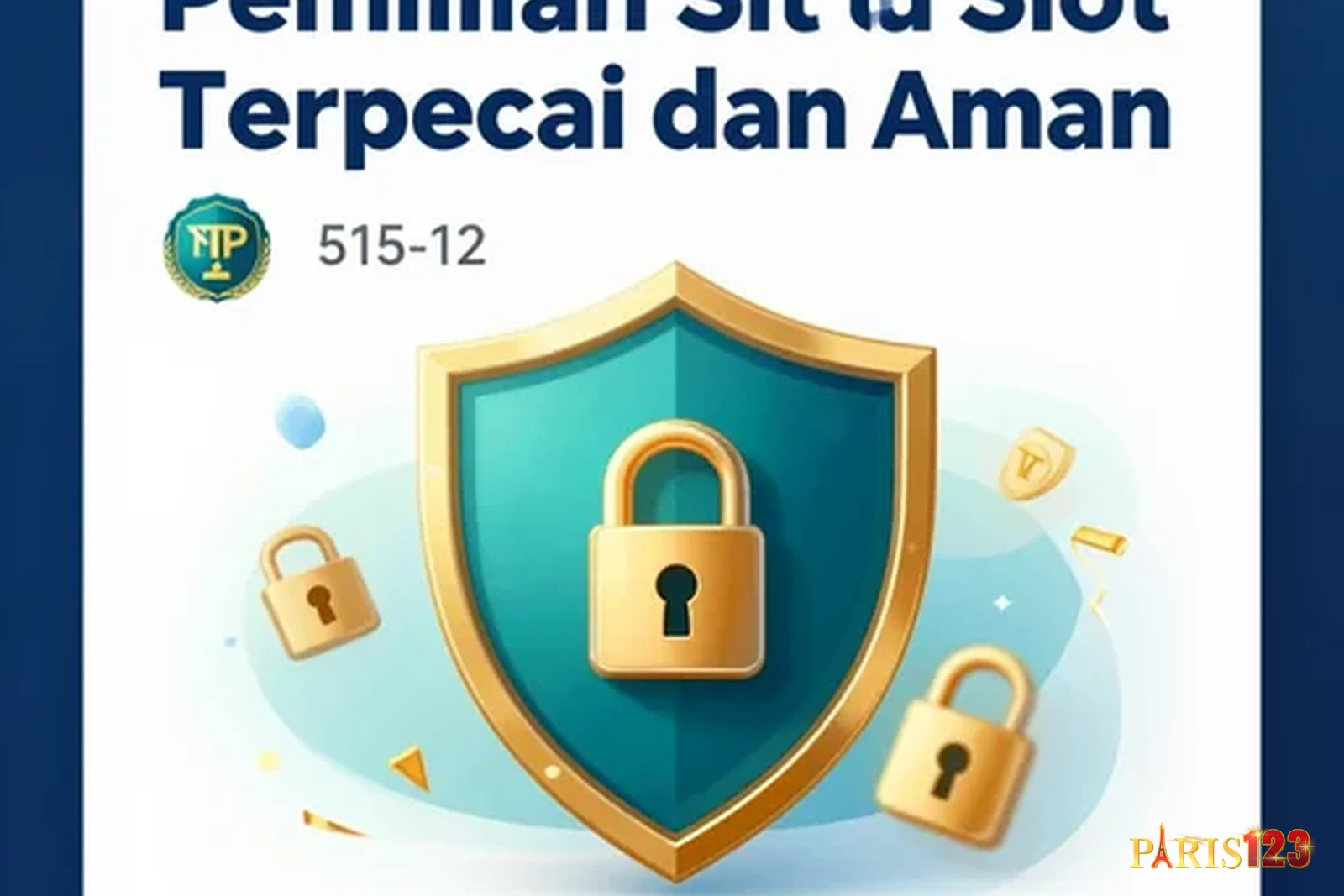Pemilihan Situs Slot Terpercaya dan Aman