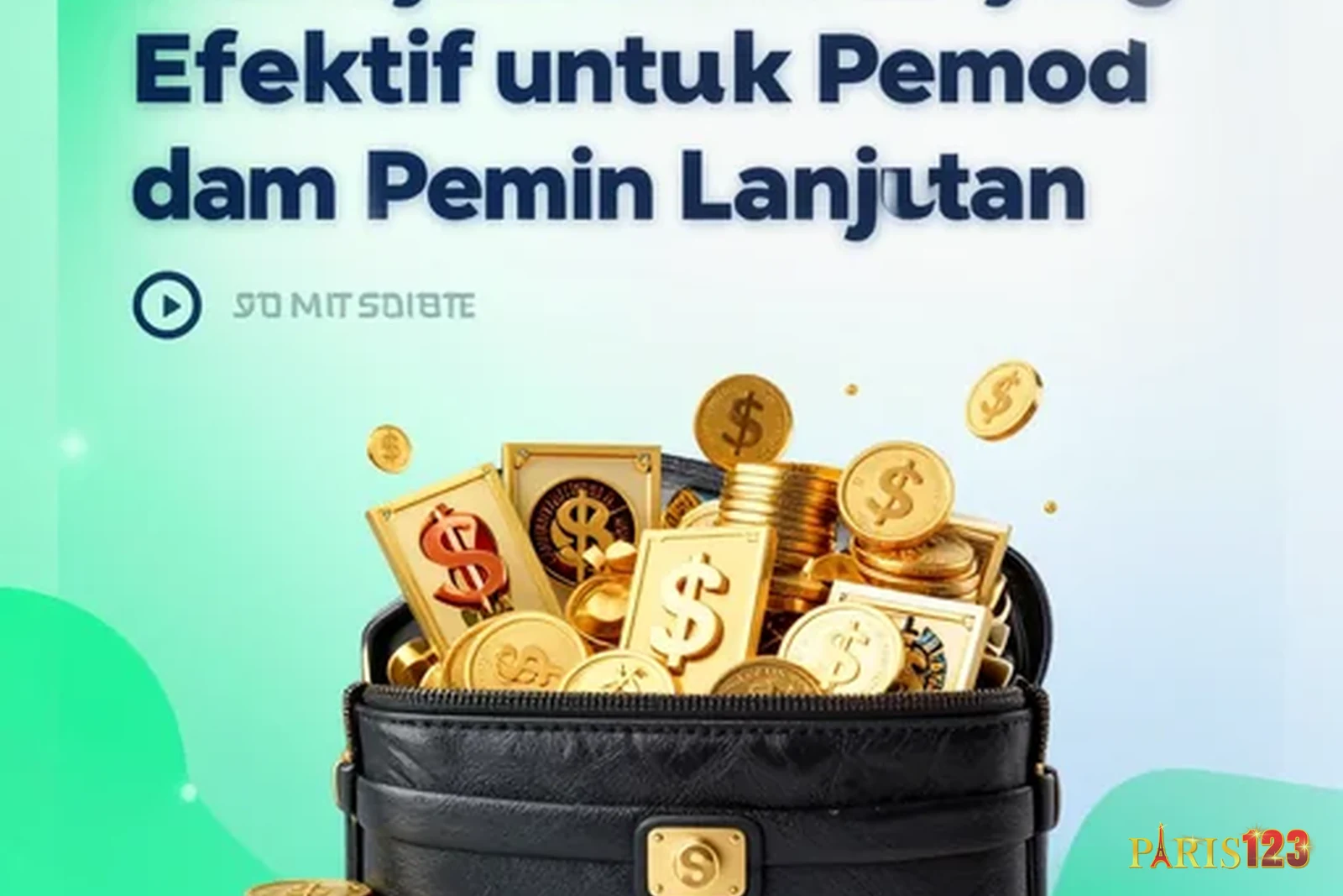 Manajemen Modal yang Efektif untuk Pemula dan Pemain Lanjutan