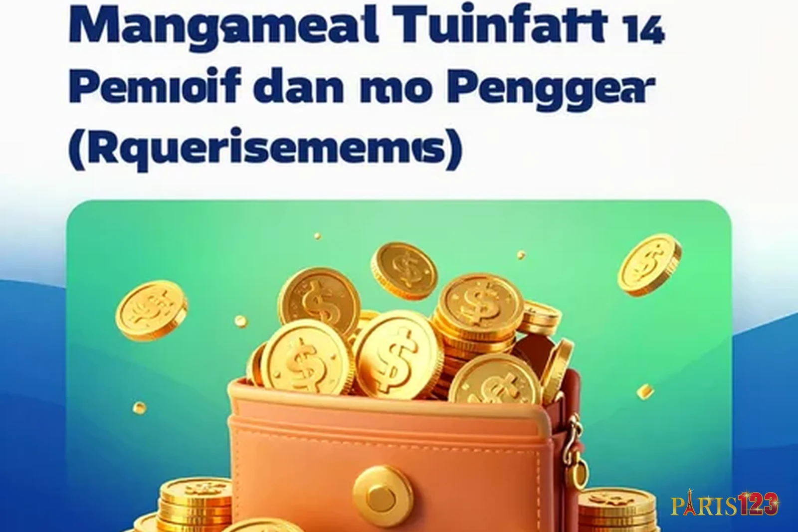 Manajemen Modal yang Efektif untuk Pemula dan Penggemar