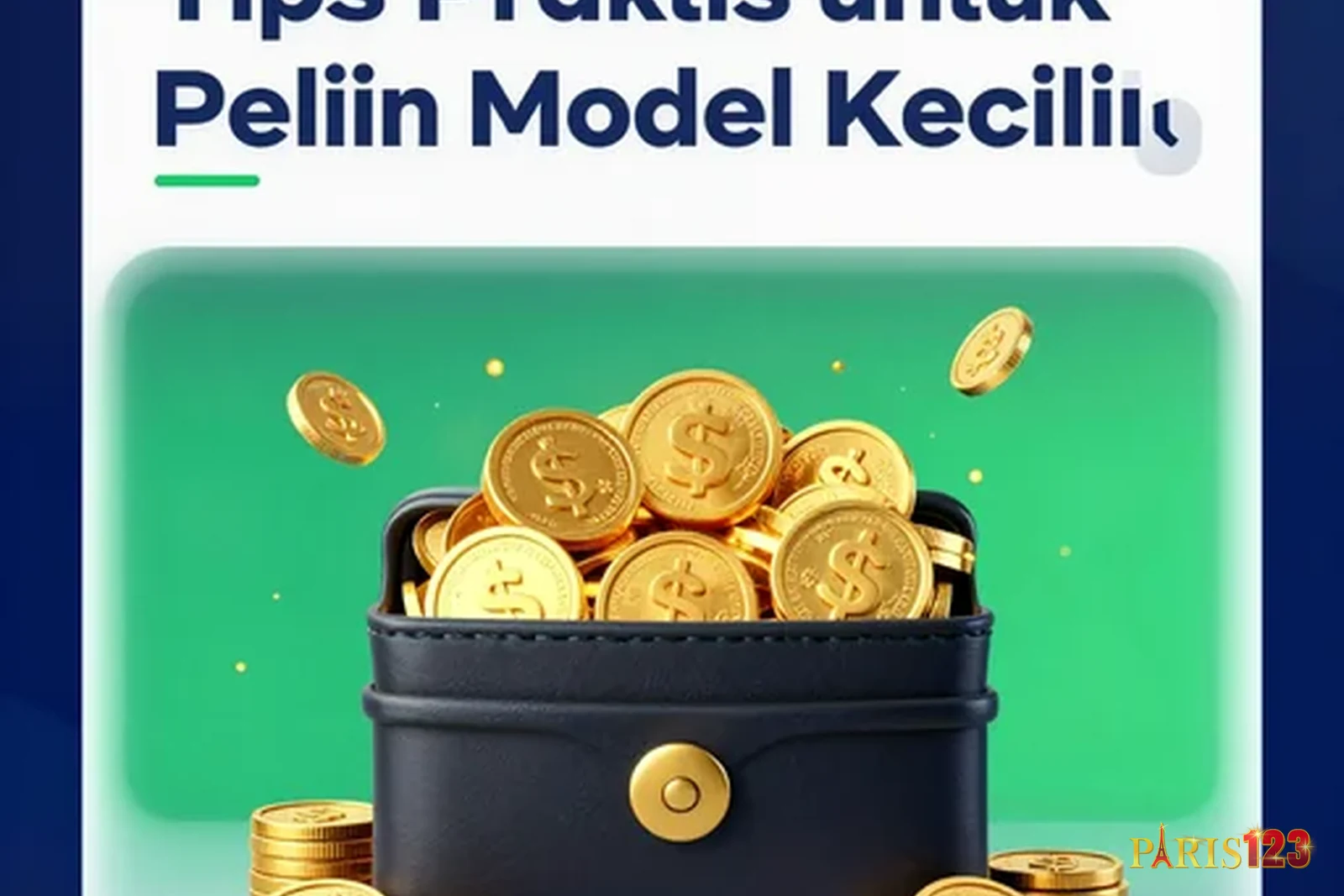 Tips Praktis untuk Pemain Modal Kecil
