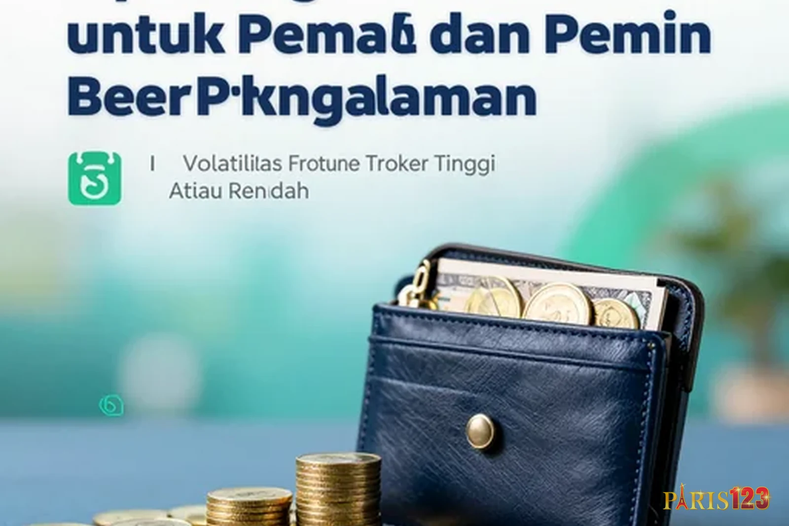 Tips Pengelolaan Modal untuk Pemula dan Pemain Berpengalaman